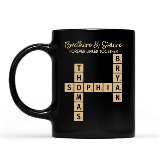 Copy of Brothers & Sisters Forever Linked Together Crossword Puzzle Art Personalized Mug, Gift For Brothers, Sisters, Siblings, Family