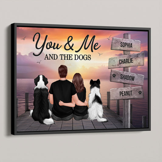 Couple You Me And The Dogs Cats Sign Posts Personalized Poster, Home Decoration, Gift For Couple, Dog Lovers, Cat Lovers, Pet Lovers_Onboarding