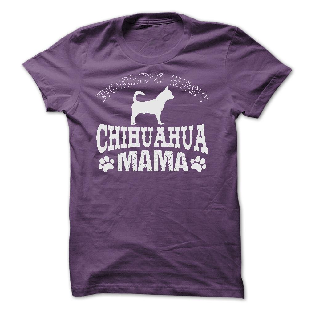 WORLDS BEST CHIHUAHUA MAMA