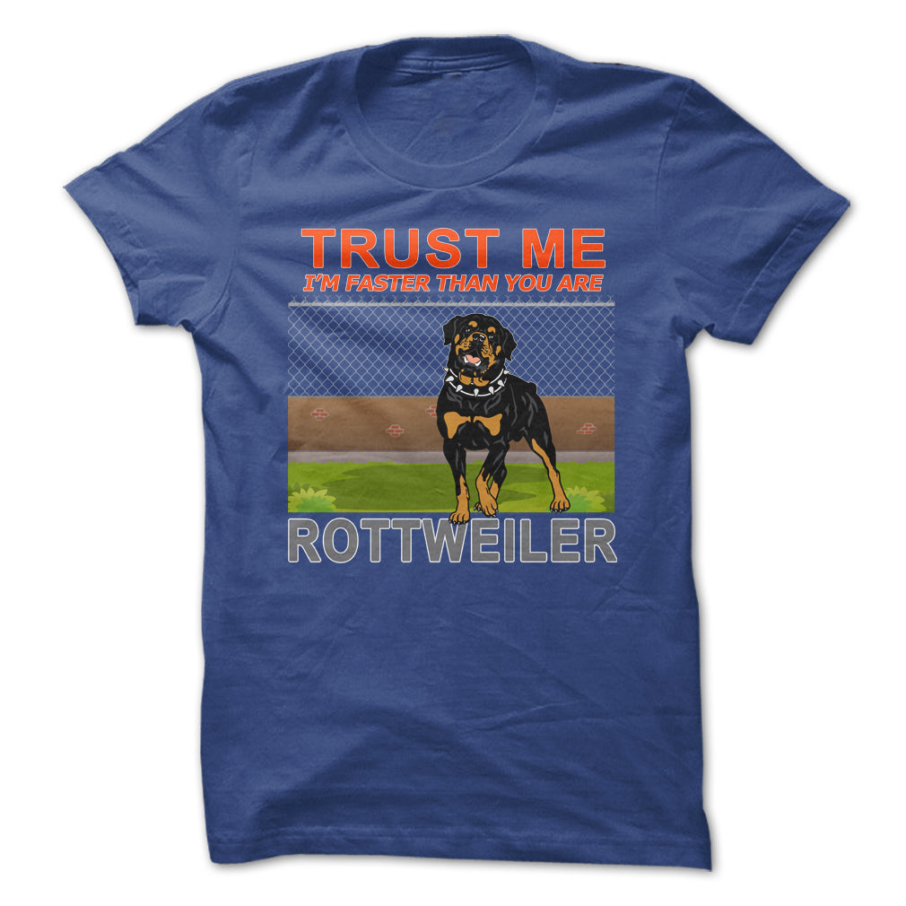 Rottweiler - Trust Me - Im Faster