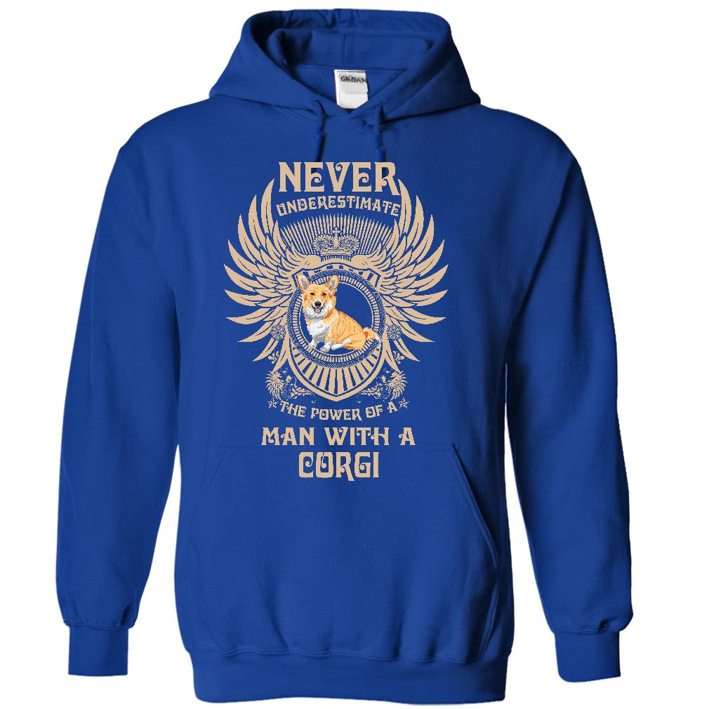 NEVER UNDERESTIMATE THE POWER OF A MAN WITH A CORGI - Limited Edition