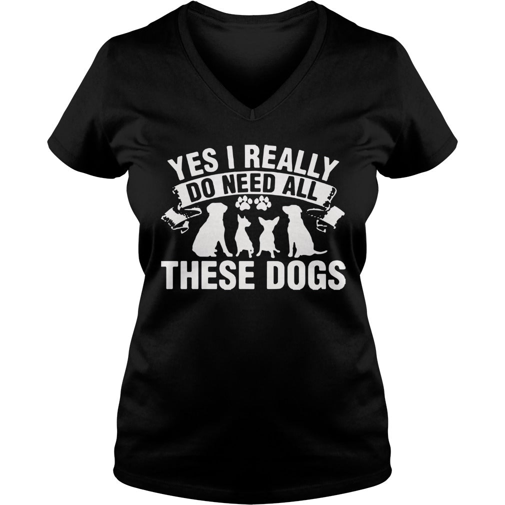 Yes i really do need al these dogs