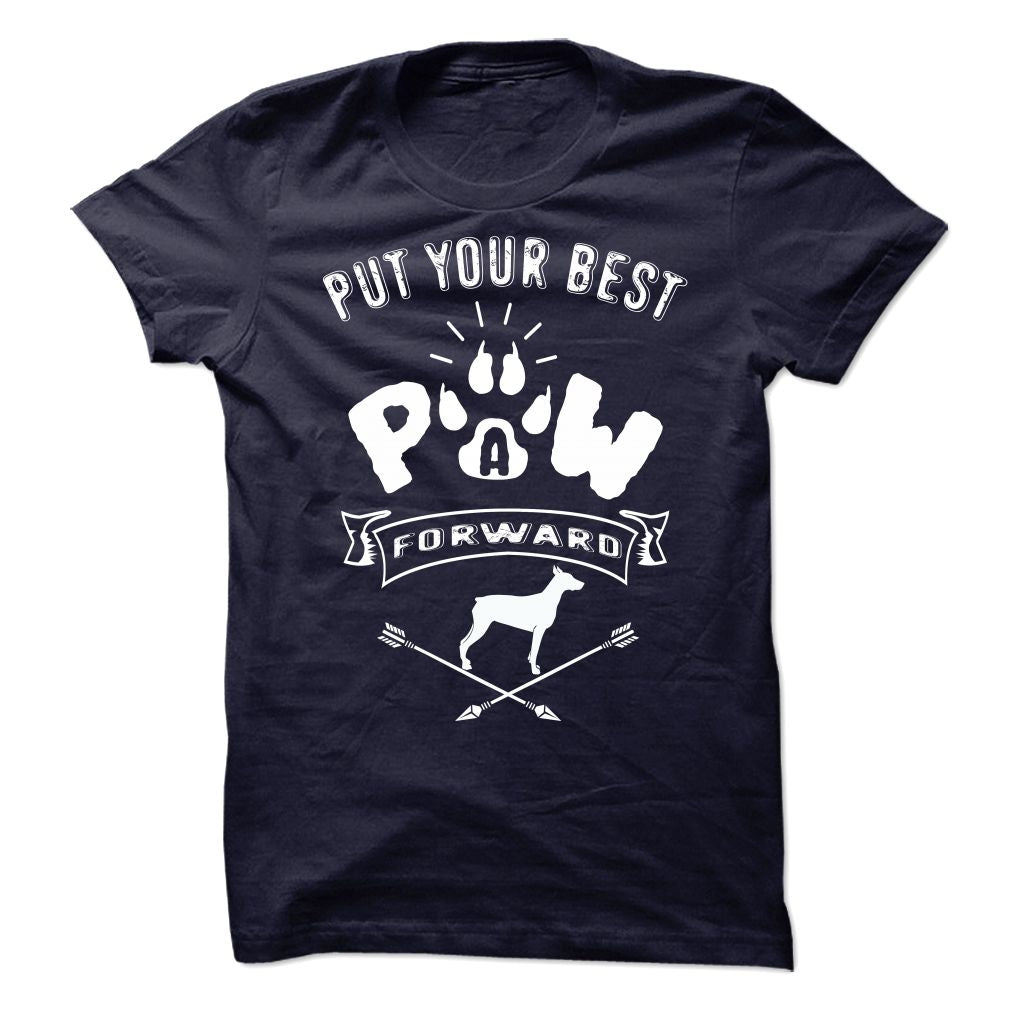PUT YOUR BEST A PAW FORWARD-doberman pinscher