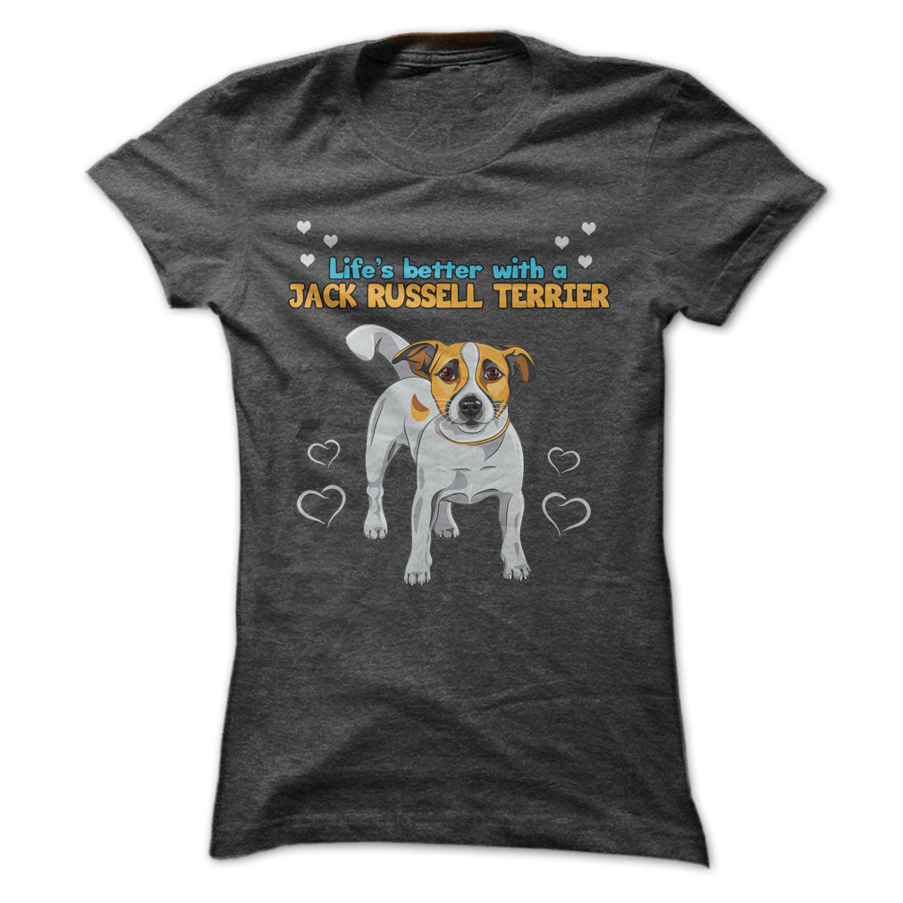 Lifes Better with A Jack Russell Terrier! Love your JRT dog?