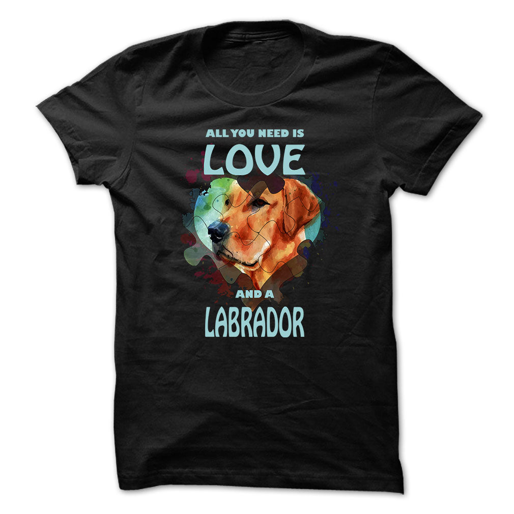 Labrador t-shirt - All you need is love and a labrador