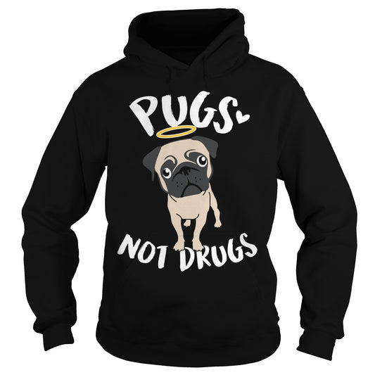 Pugs Not Drugs Pug Dog Hoodie Papa Mama Men Women Dogs Lovers Sunfrog Hoodie