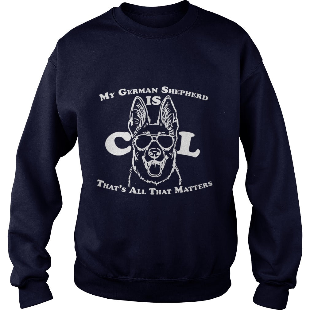 My Cool German Shepherd Dog Papa Mama Men Women Dogs Lovers Sunfrog Hoodie