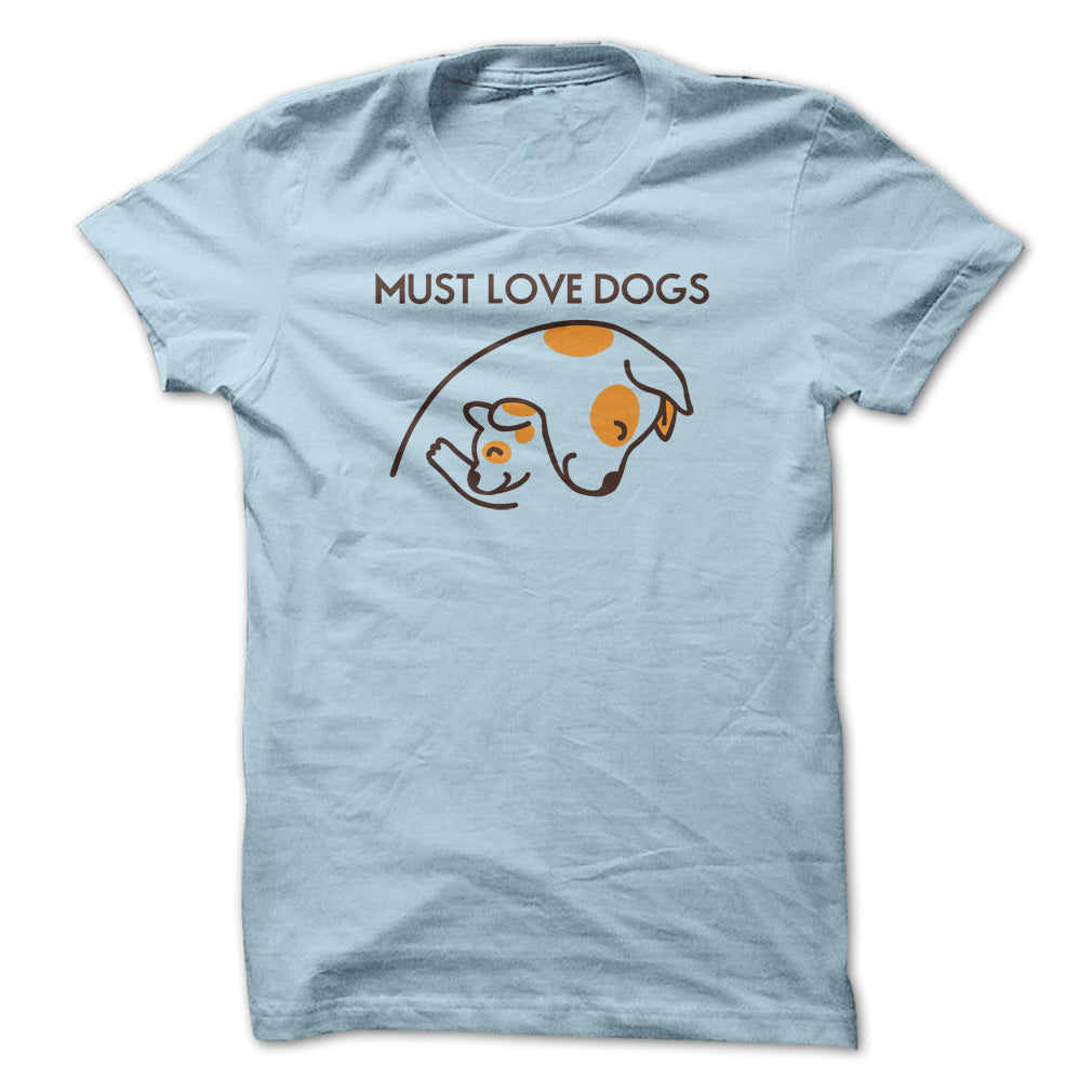 Must love dogs