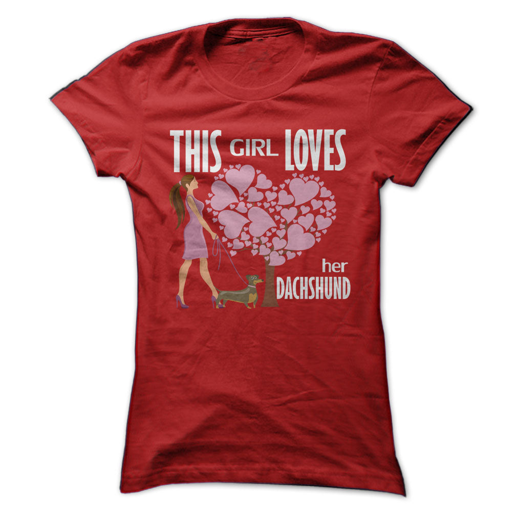 This Girl Loves Her Dachshund