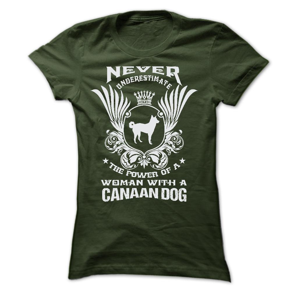 NEVER UNDERESTIMATE THE POWER OF A WOMAN WITH A CANAAN DOG