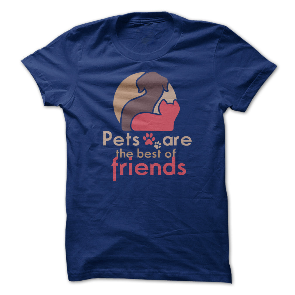 pets are the best of friends