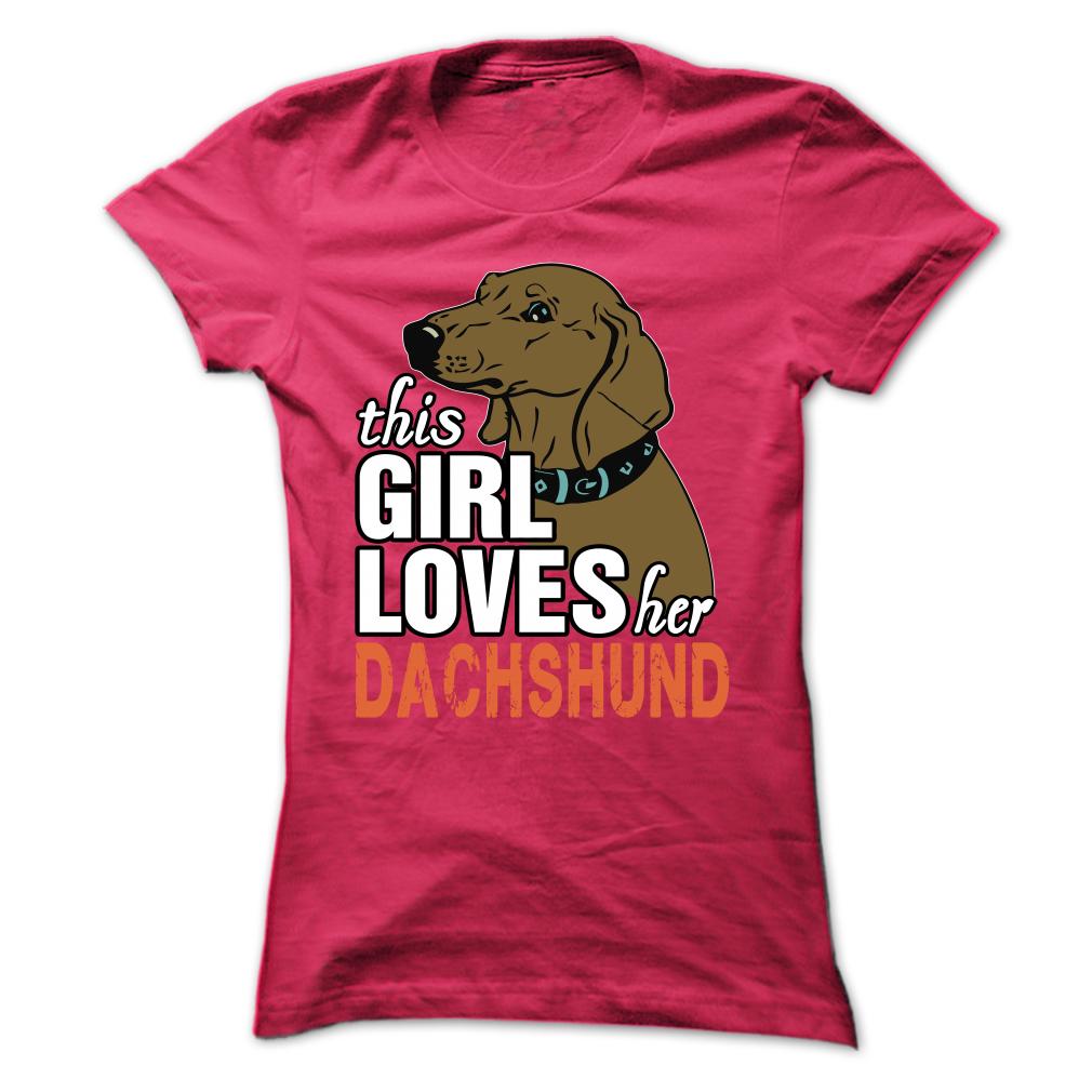 This Girl Loves Her Dachshund