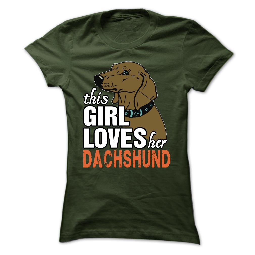 This Girl Loves Her Dachshund