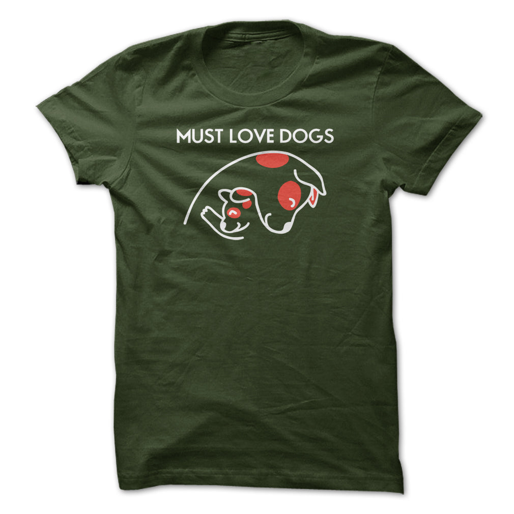 Must love dogs