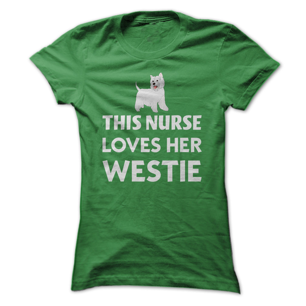 This Nurse Loves Her Westie T Shirt