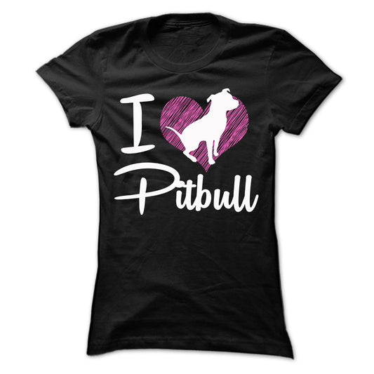 I LOVE PITBULL 2 Tee