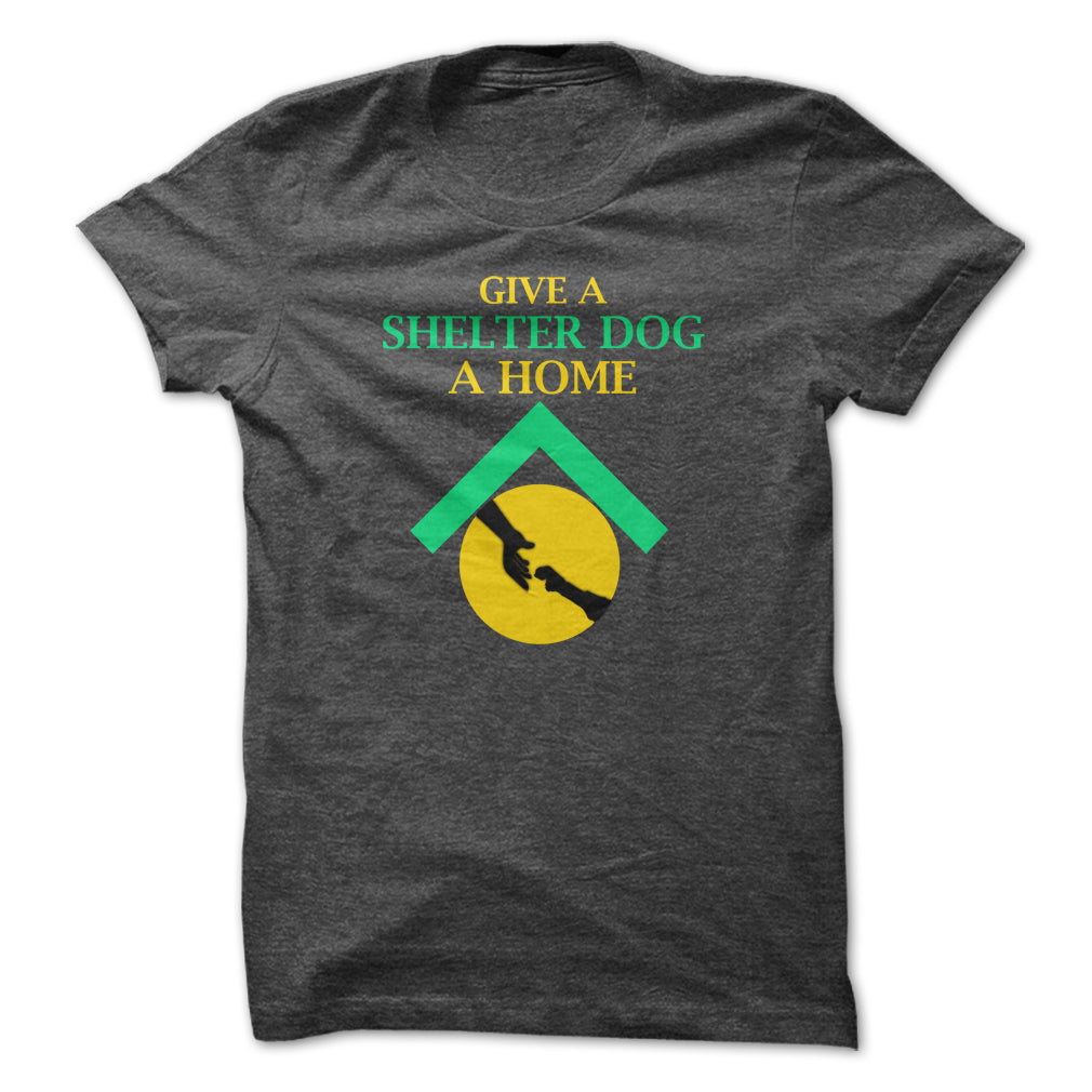 Give a Shelter Dog a Home