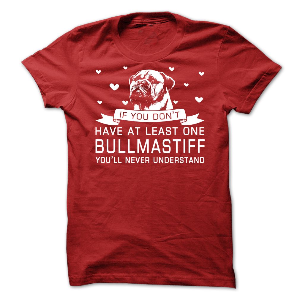 Love Bullmastiff