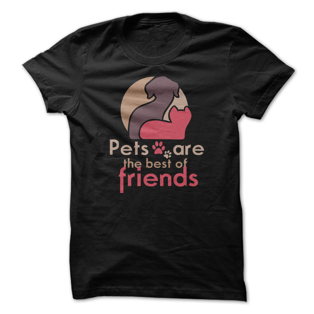 pets are the best of friends