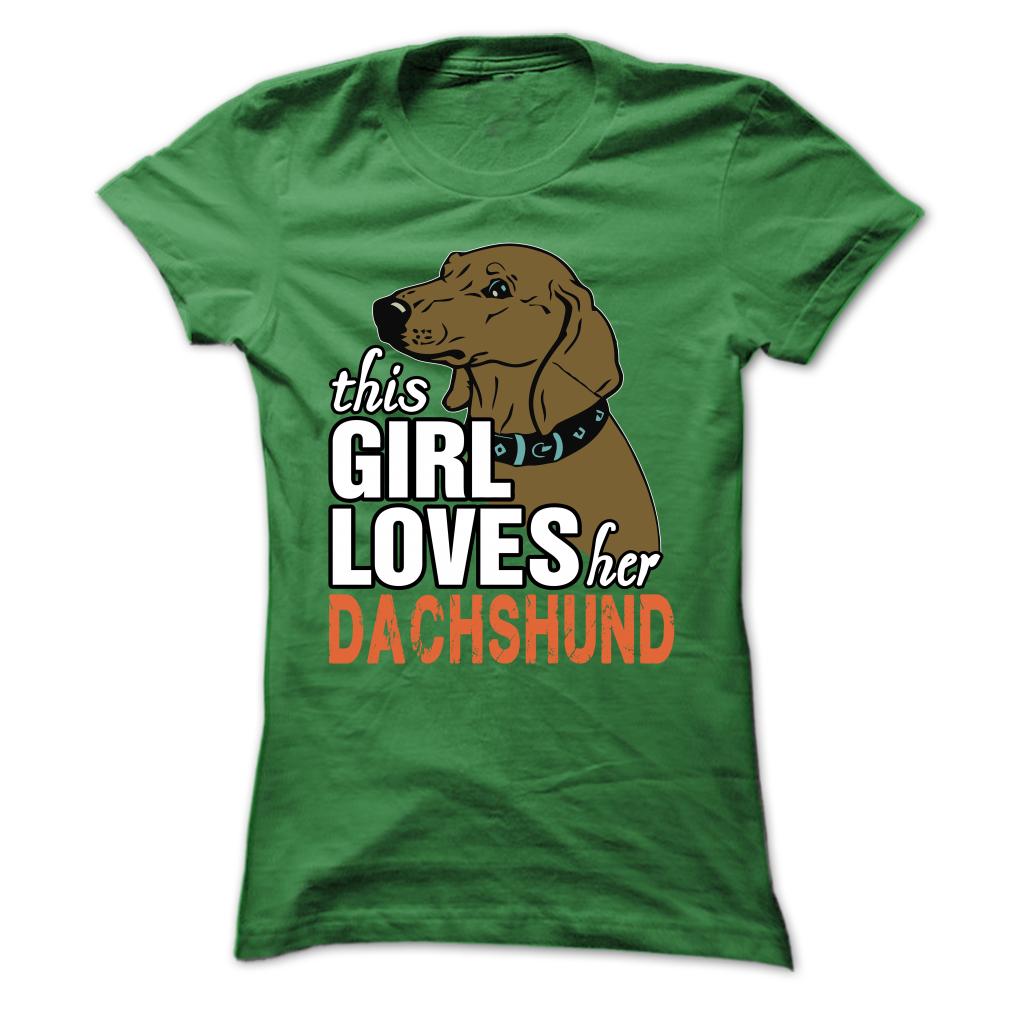 This Girl Loves Her Dachshund