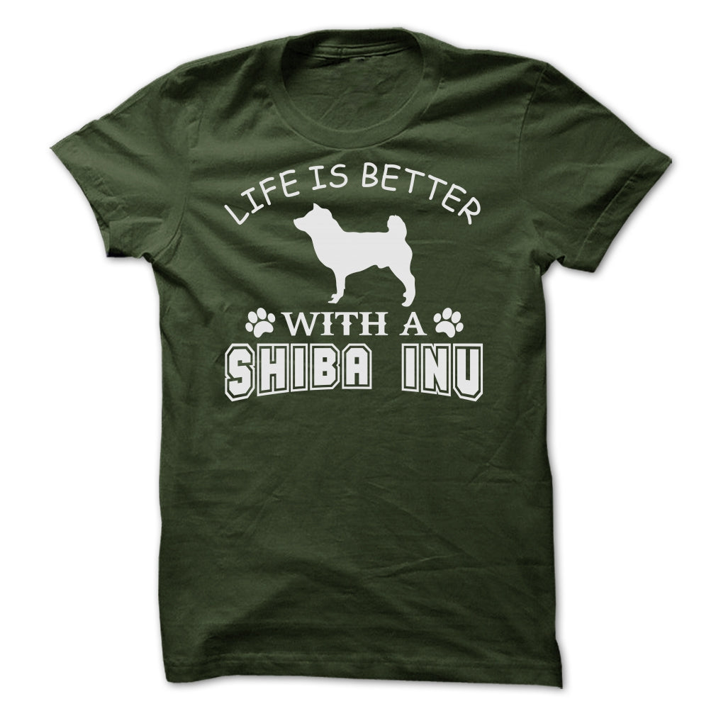 LIFE IS BETTER WITH A SHIBA INU SHIRT