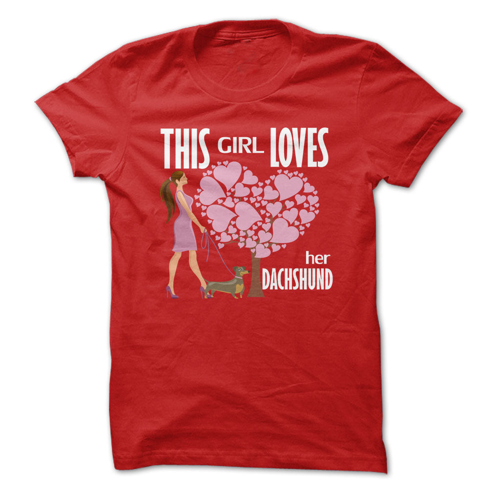 This Girl Loves Her Dachshund
