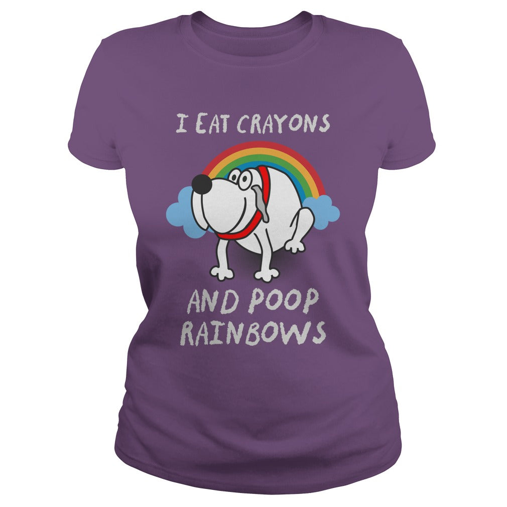 I Eat Crayons And Poop Rainbows Great Gift For Any Funny Dog Lover
