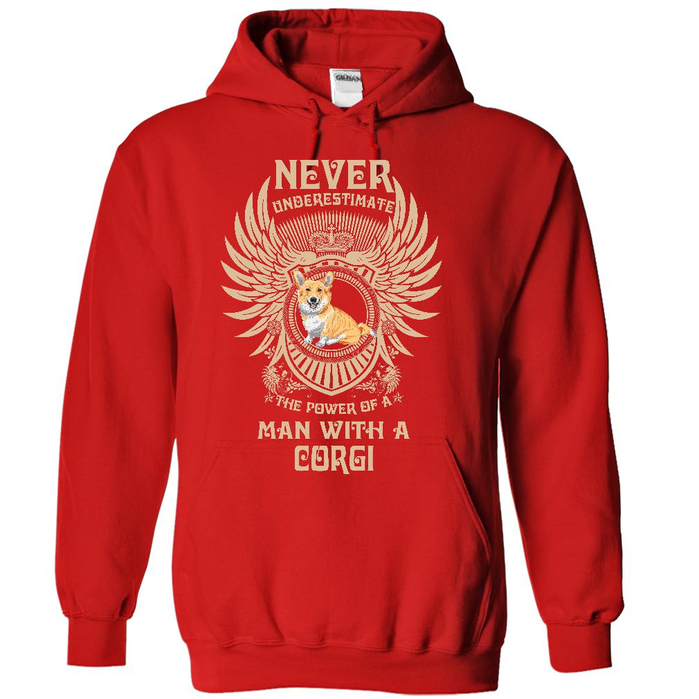 NEVER UNDERESTIMATE THE POWER OF A MAN WITH A CORGI - Limited Edition