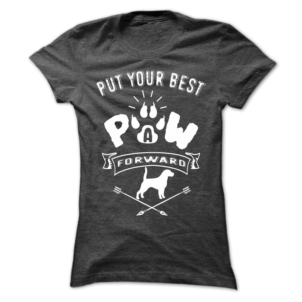 PUT YOUR BEST A PAW FORWARD-BEAGLE