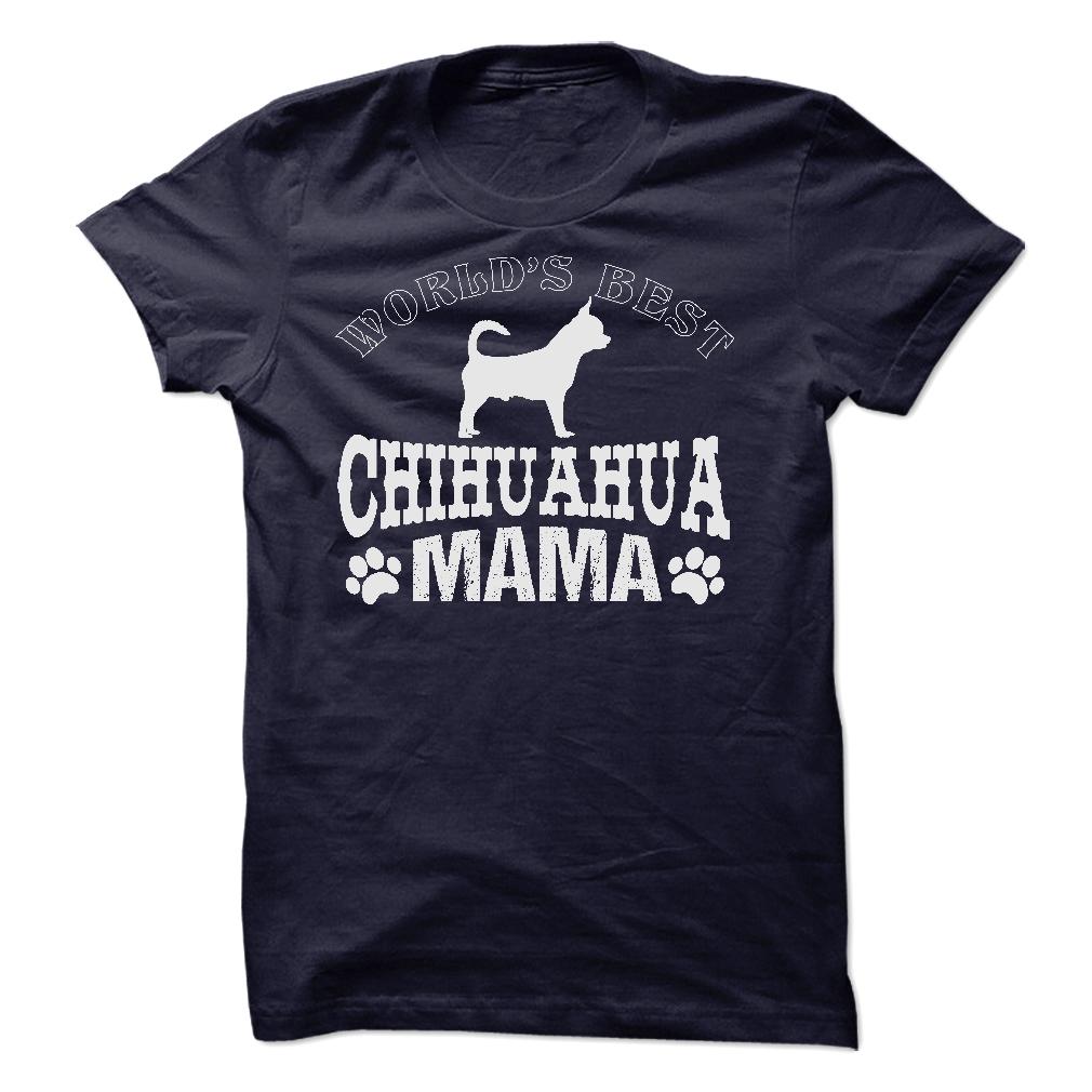 WORLDS BEST CHIHUAHUA MAMA