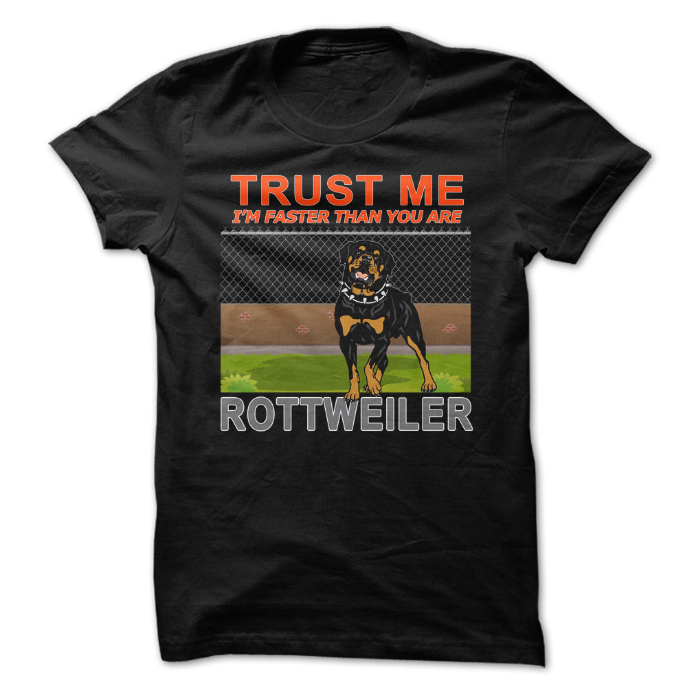 Rottweiler - Trust Me - Im Faster