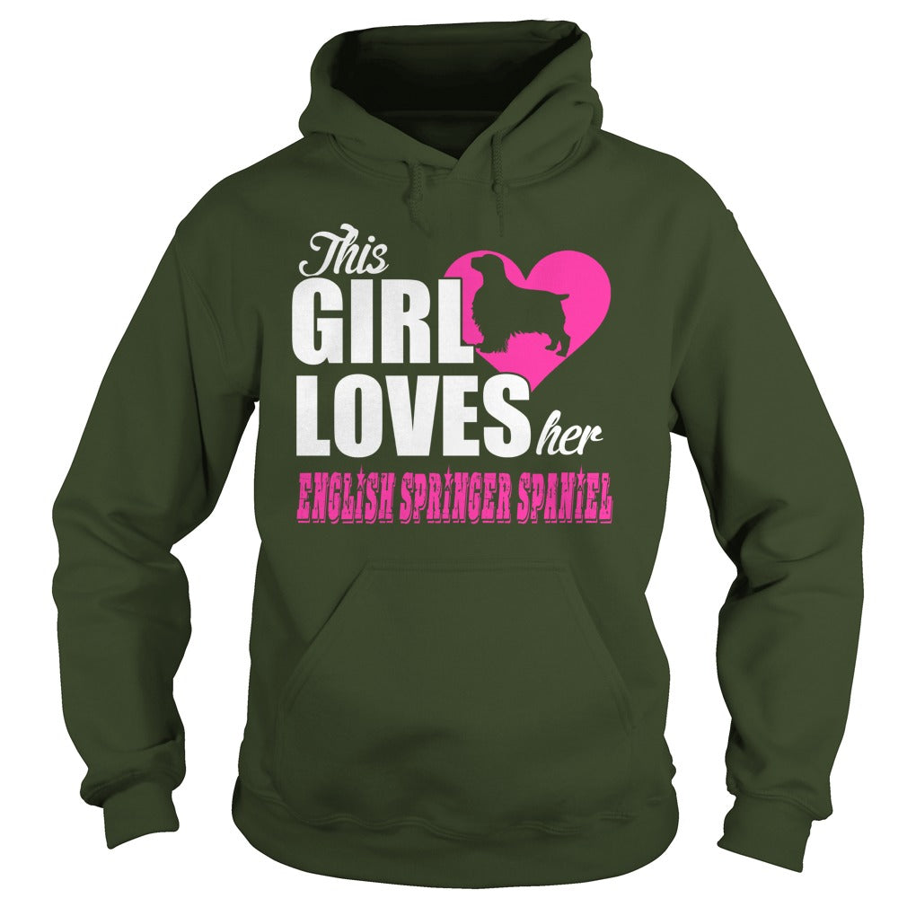 THIS GIRL LOVES HER english springer spaniel