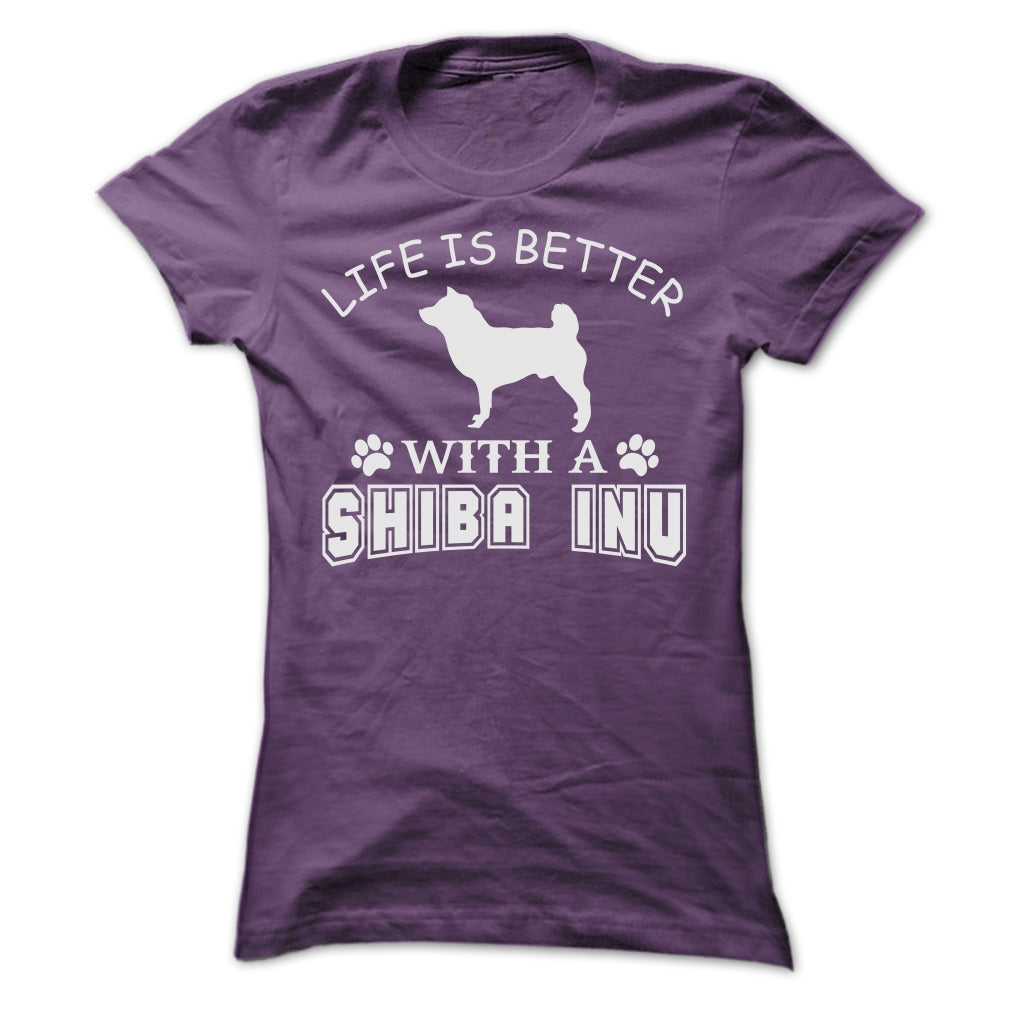 LIFE IS BETTER WITH A SHIBA INU SHIRT