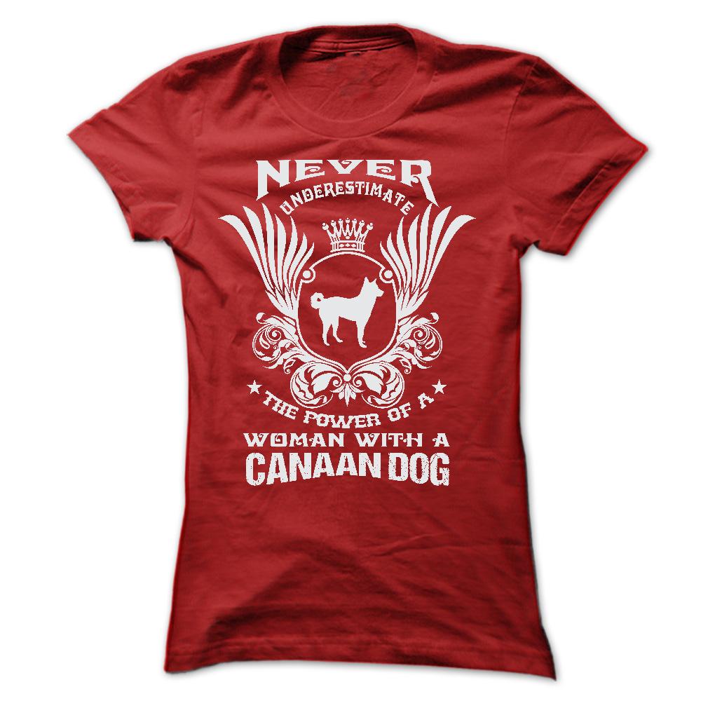 NEVER UNDERESTIMATE THE POWER OF A WOMAN WITH A CANAAN DOG
