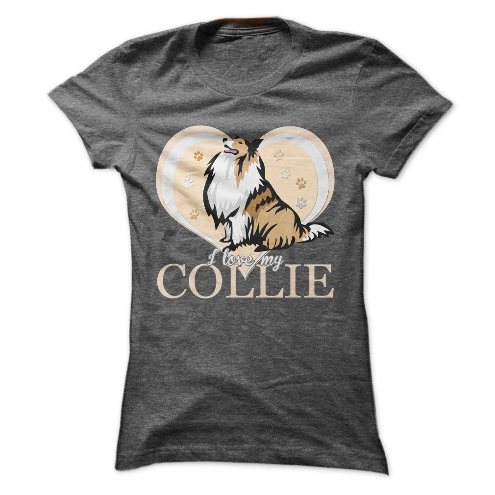 I love my Collie! For Collie lovers!
