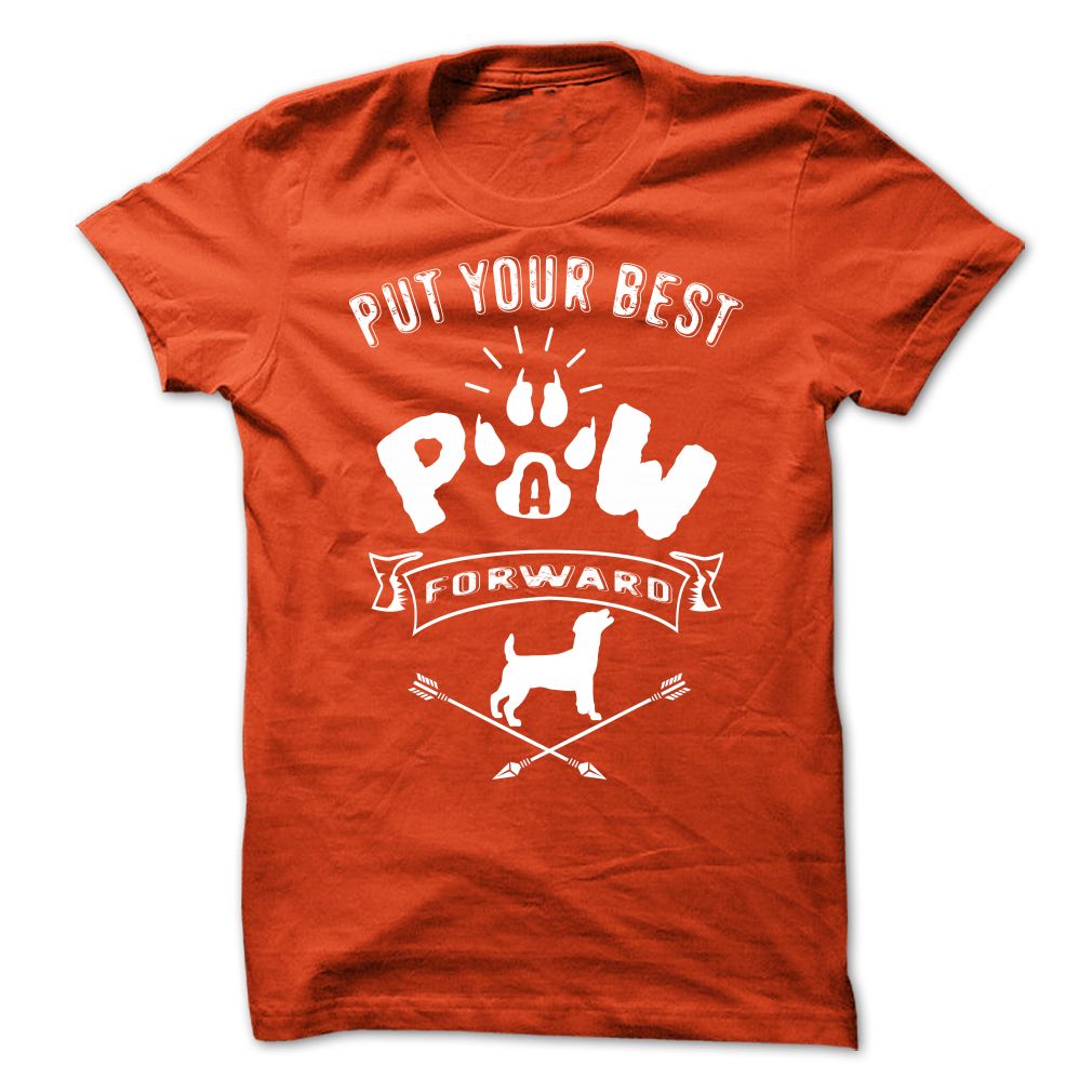 PUT YOUR BEST A PAW FORWARD jack russel terrier