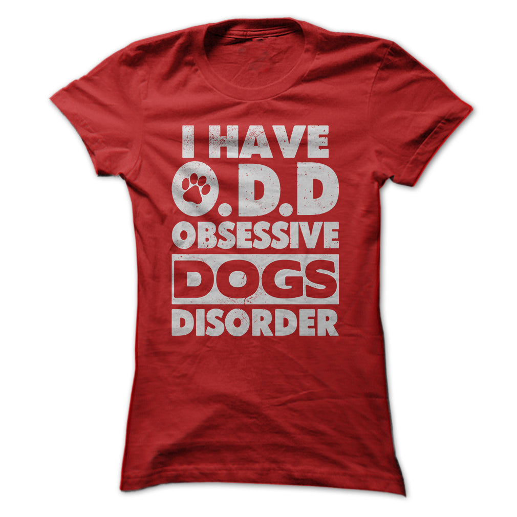 Obsessive DOGS Disorder!