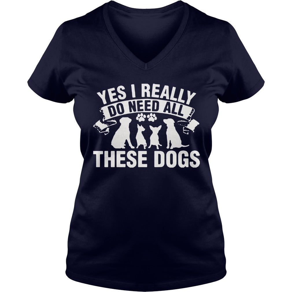 Yes i really do need al these dogs