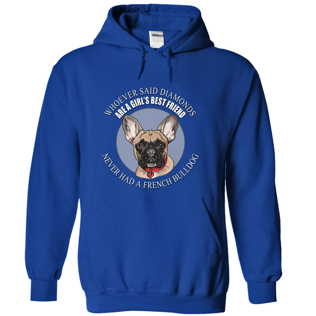 Whoever said that Diamonds are a Girls Best Friend never had a French Bulldog