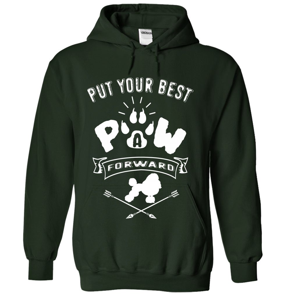 PUT YOUR BEST A PAW FORWARD poodle