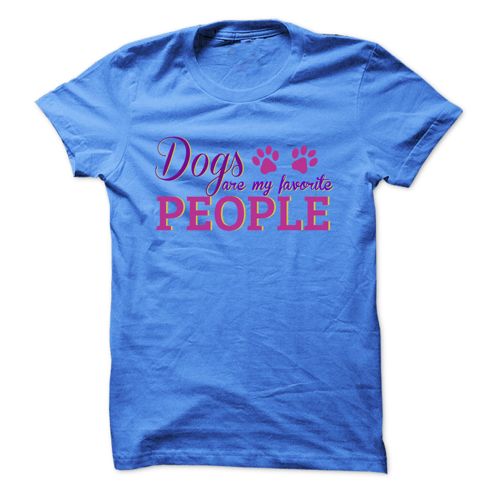 Dogs are my favorite people!