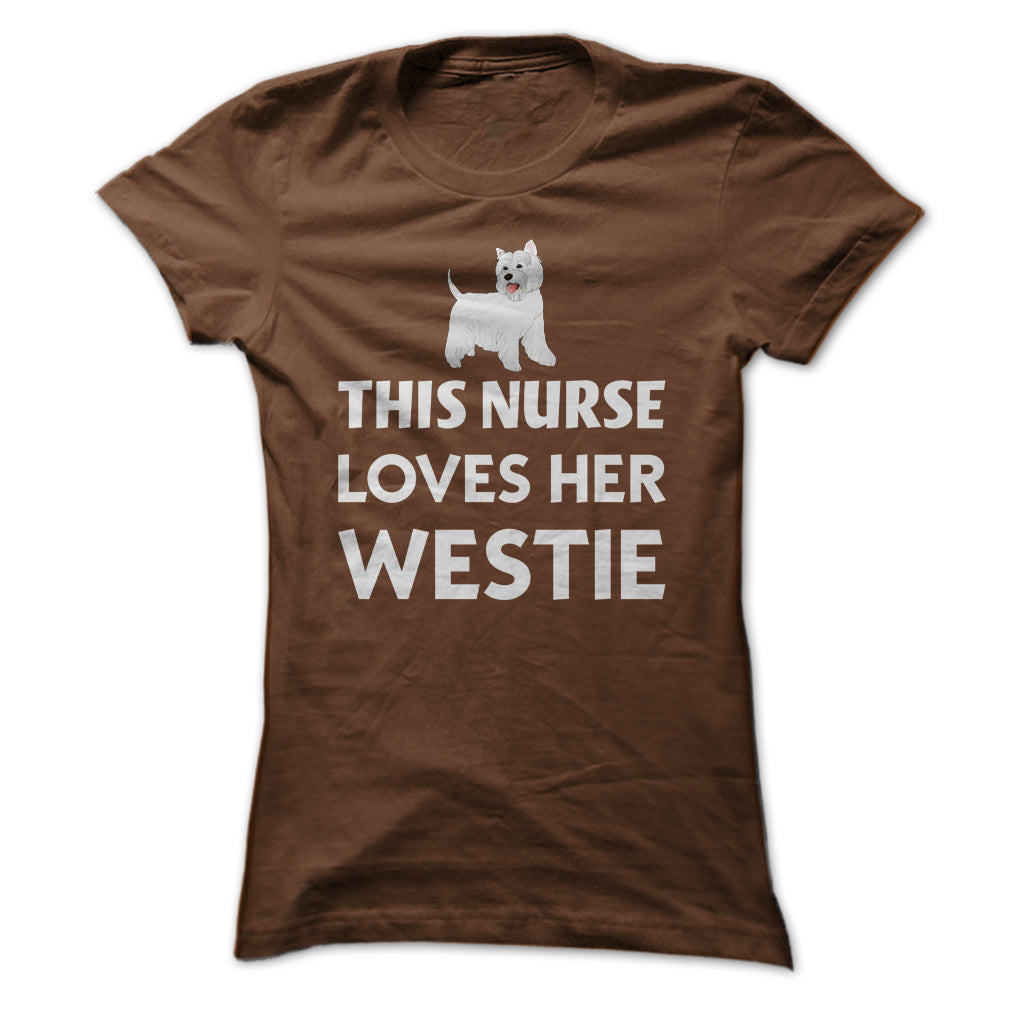 This Nurse Loves Her Westie T Shirt