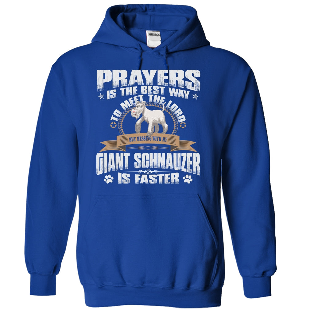 BUT MESSING MY GIANT SCHNAUZER IS FASTER TSHIRTS - Test