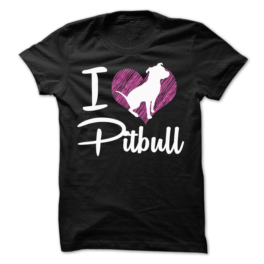 I LOVE PITBULL 2 Tee