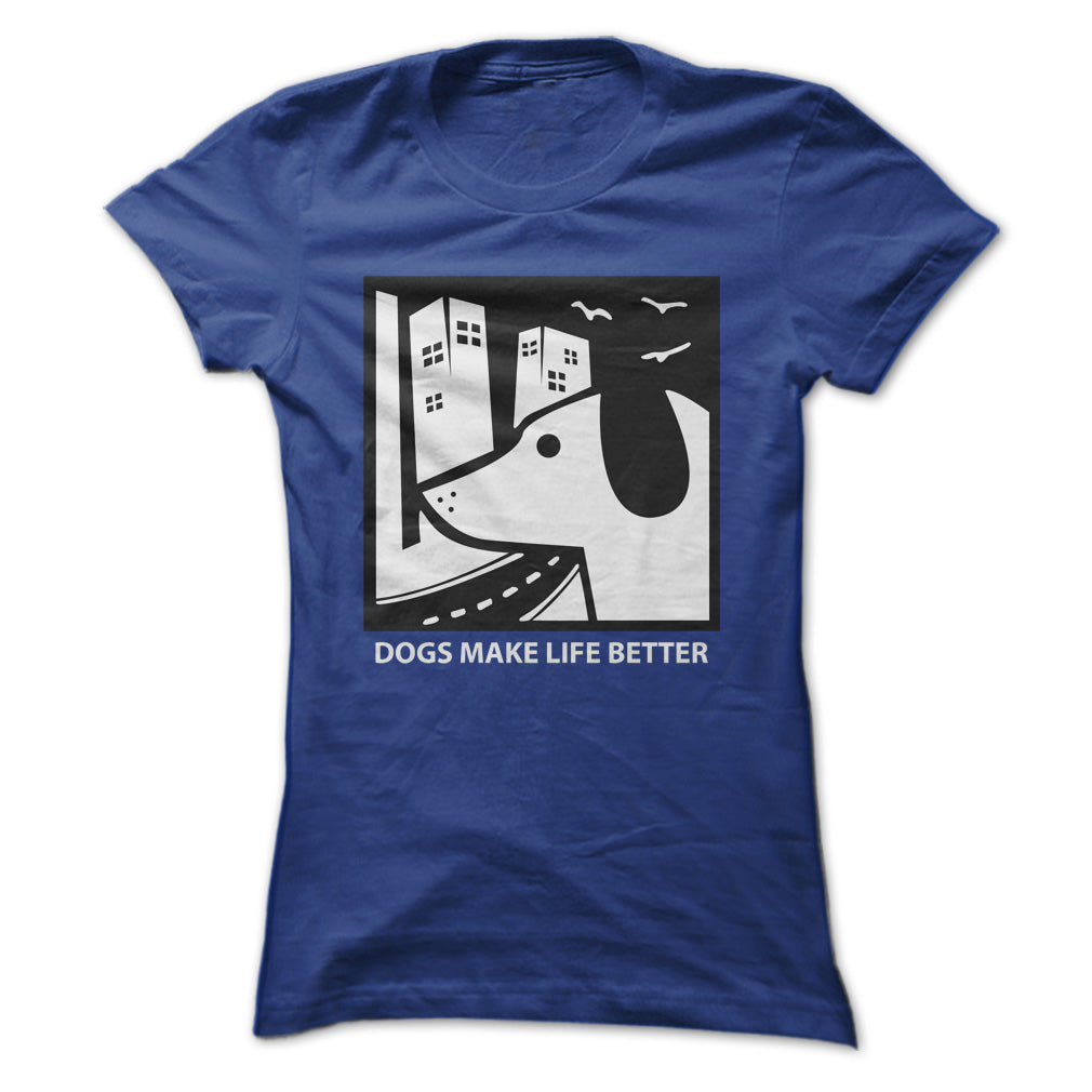 Dogs make life better