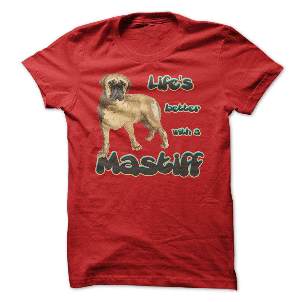 Life is better with a Mastiff!