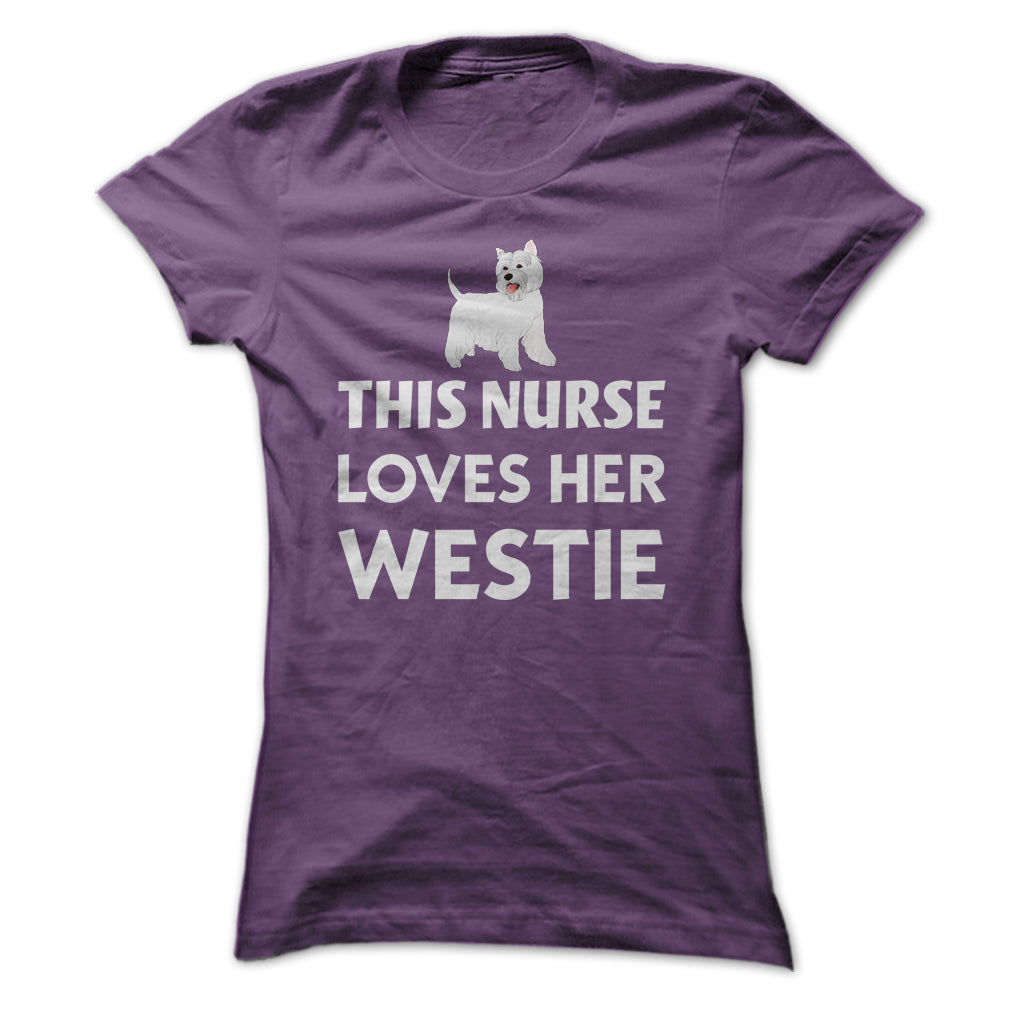 This Nurse Loves Her Westie T Shirt