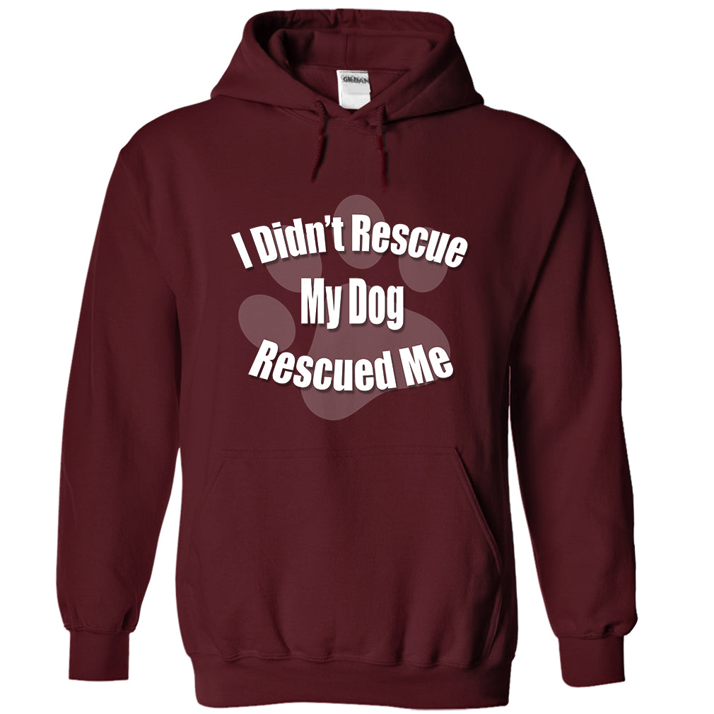 I Didnt Rescue My Dog, My Dog Rescued Me