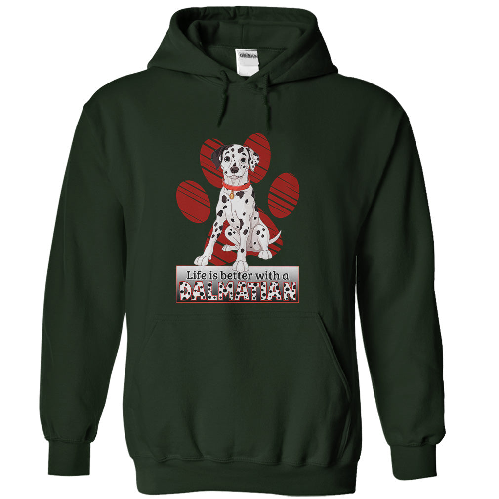 Life is better with a Dalmatian! For Dalmatian lovers!