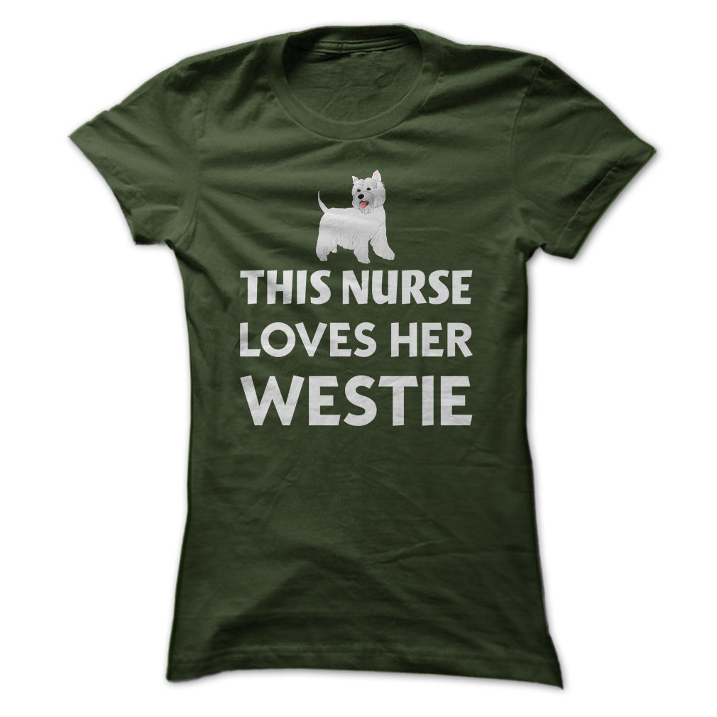 This Nurse Loves Her Westie T Shirt